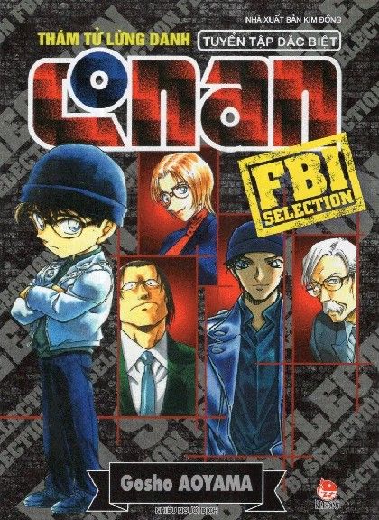 Truyện tranh Thám tử lừng danh Conan – Tuyển tập đặc biệt – FBI Selection (NXB Kim Đồng)